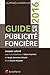 GUIDE DE LA PUBLICITE FONCIERE 2016 (LEXIS NEXIS) by 