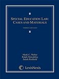 Special Education Law: Cases and Materials by 