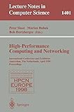 High-Performance Computing and Networking: International Conference and Exhibition, Amsterdam, The Netherlands,&hellip;