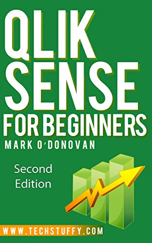 [Free] Qlik Sense for Beginners KINDLE