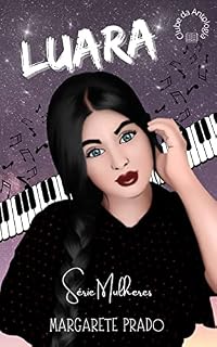 Livro Luara: Série Mulheres - Vila Queiroz Quintanilha