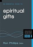 An Essential Guide to Spiritual Gifts (Foundations on the Holy Spirit)