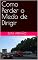 Livro Como Perder o Medo de Dirigir
