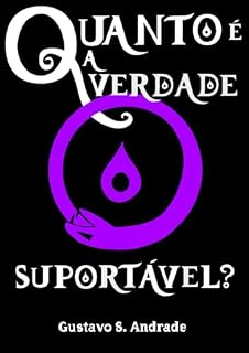 Livro Quanto é a verdade suportável?