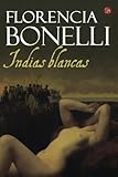 Indias blancas (Spanish Edition)