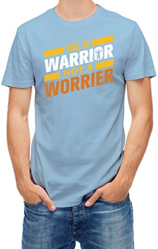 T-shirt Be A Warrior Not A Worrier message Blue Sky L