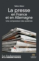 La  presse en France et en Allemagne