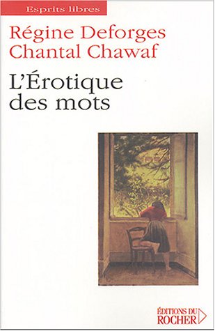 L' érotique des mots