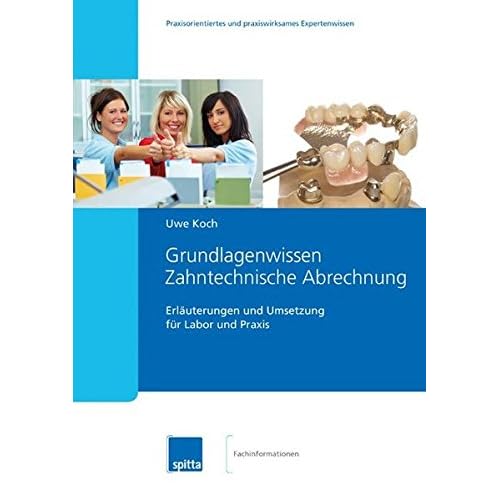 [PDF] Download Grundlagenwissen Zahntechnische Abrechnung Kostenlos