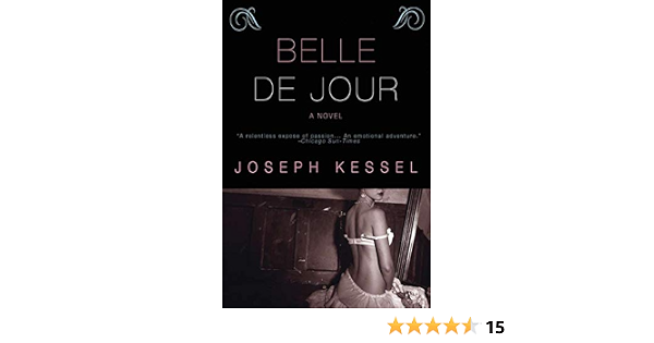 Amazon Com Belle De Jour Kessel Joseph Books
