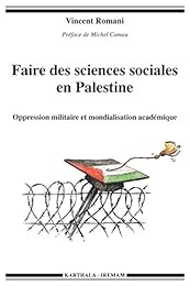 Faire des sciences sociales en Palestine