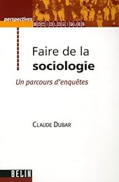 Faire de la sociologie