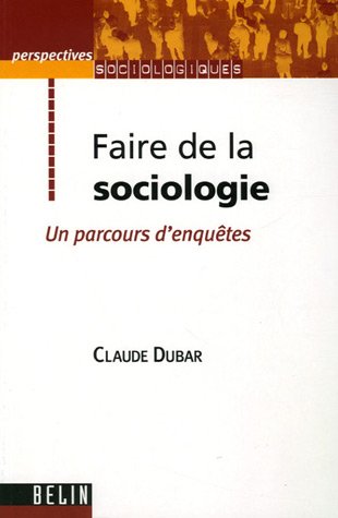Faire de la sociologie