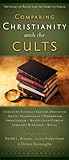 Comparing Christianity with the Cults: The Spirit of Truth and the Spirit of Error