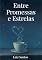 Livro Entre Promessas e Estrelas