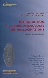 Introduction à la phénoménologie des hallucinations