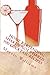 Home Bartending Shaken Not Stirred: 100 Cocktail Recipes (Book 1) (Volume 1) by Marvin B Williams Jr