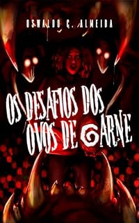 Livro Os desafios dos ovos de carne (Bem-vindo a Tanacura)