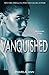 Vanquished: Book 3 (The Encounter Trilogy)