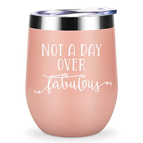 Not A Day Over Fabulous - LEADO 12 oz Stainless Steel Wine Tumbler with Lid and Straw, Insulated Stemless Novelty Sippy Cup, Birthday Gift Idea for Women (Blush Gold)