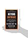 Beyond Outrage: Expanded Edition: What has gone wrong with our economy and our democracy, and how to fix it