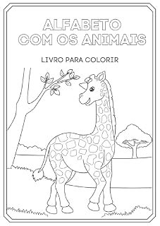 Livro Alfabeto com os Animais: Livro para colorir