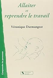 Allaiter et reprendre le travail