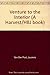 Venture to the Interior (A Harvest/HBJ book)