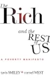 The Rich And The Rest Of Us: A Poverty Manifesto