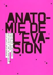 Anatomie de l'évasion