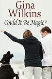 Could It Be Magic