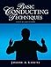 Basic Conducting Techniques