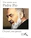 Une année avec Padre Pio (UNE ANNEE AVEC) (French Edition) by