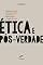Livro Ética e pós-verdade (Litercultura)