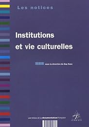 Institutions et vie culturelles