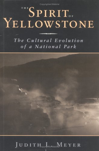The Spirit of Yellowstone