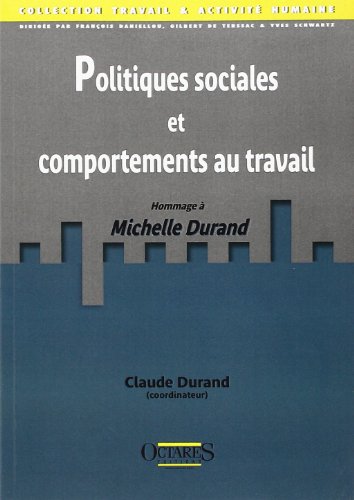 Politiques sociales et comportements au travail