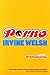 Porno (Norton Paperback) by Irvine Welsh