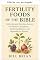 Livro Alimentos da Bíblia para a fertilidade (Série Cura bíblica Livro 5)