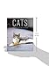 Cats: A Portrait in Pictures and Words