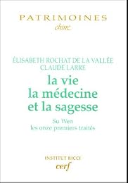 La  vie, la médecine et la sagesse