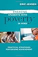 Engaging Students with Poverty in Mind: Practical Strategies for Raising Achievement