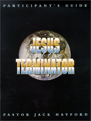 Jesus and the Terminator (EZ Lesson Plan) Jesus and the Terminator (EZ Lesson Plan)