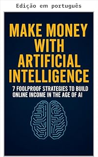 Livro Ganhe dinheiro com inteligência artificial