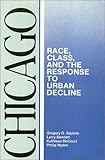 Front cover for the book Chicago : race, class, and the response to urban decline by Gregory D. Squires