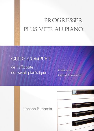 Progresser plus vite au piano