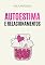 Livro Autoestima e Relacionamentos