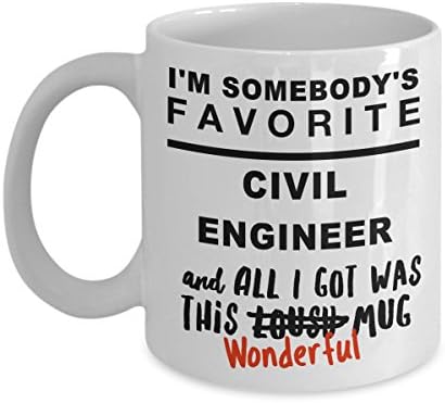 Civil Engineer Mug, Great Engineering Gifts For Your Fav, White 11 oz Ceramic Coffee Cup