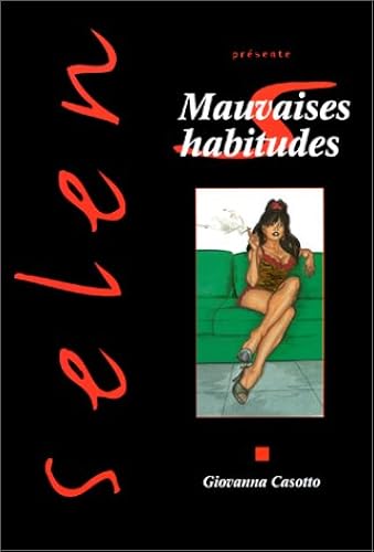 Download Selen, tome 13 : Mauvaises habitudes PDF