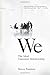 We: The Ideal Customer Relationship - Book by Steve Yastrow